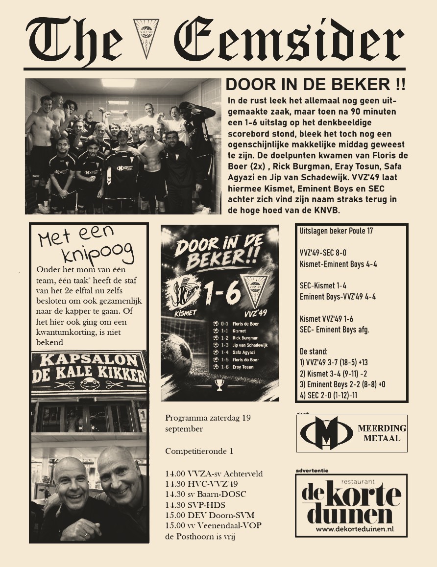 VVZ’49 “sloopt” Kismet in de 2e helft en mag zich opmaken voor nog een rondje bekervoetbal.
