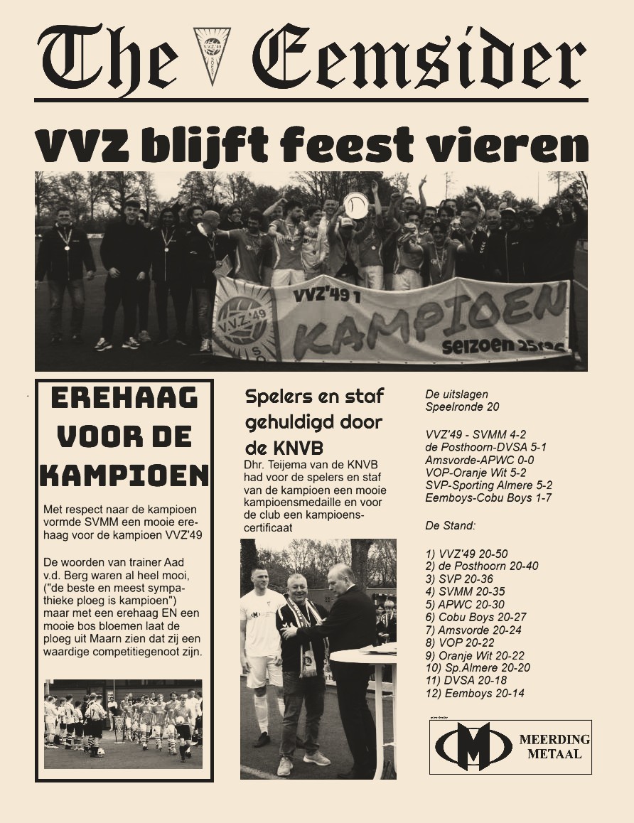 VVZ’49 blijft maar feest vieren, winst, huldiging en euforie....