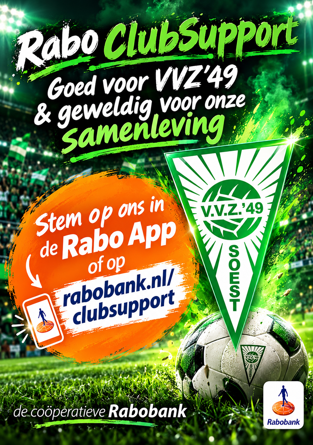 Uw Rabobank stem is geld waard; Geef 1 van uw 3 stemmen aan VVZ '49 !