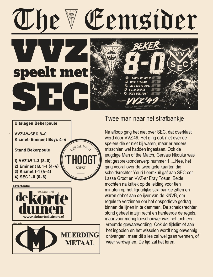 VVZ’49 speelt met SEC. Teller stopt pas bij 8-0.