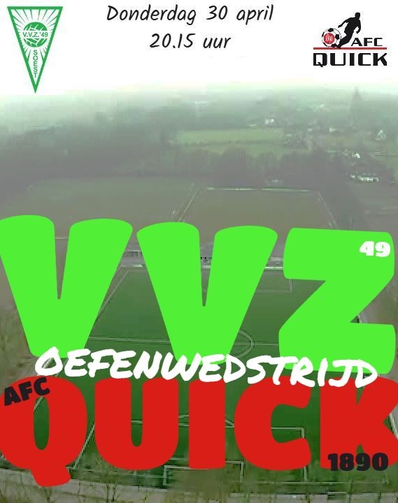 VVZ'49 oefent donderdag tegen afc Quick